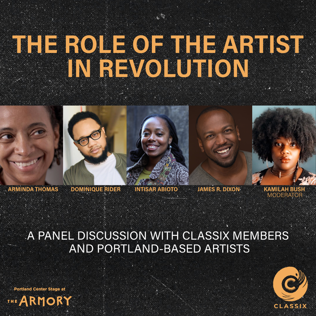Preview image for The Role of the Artist in Revolution: Panel discussion with CLASSIX featuring Intisar Abioto and James R. Dixon