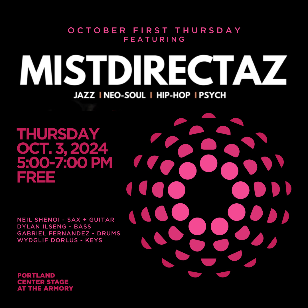 Preview image for October First Thursday featuring Mistdirectaz