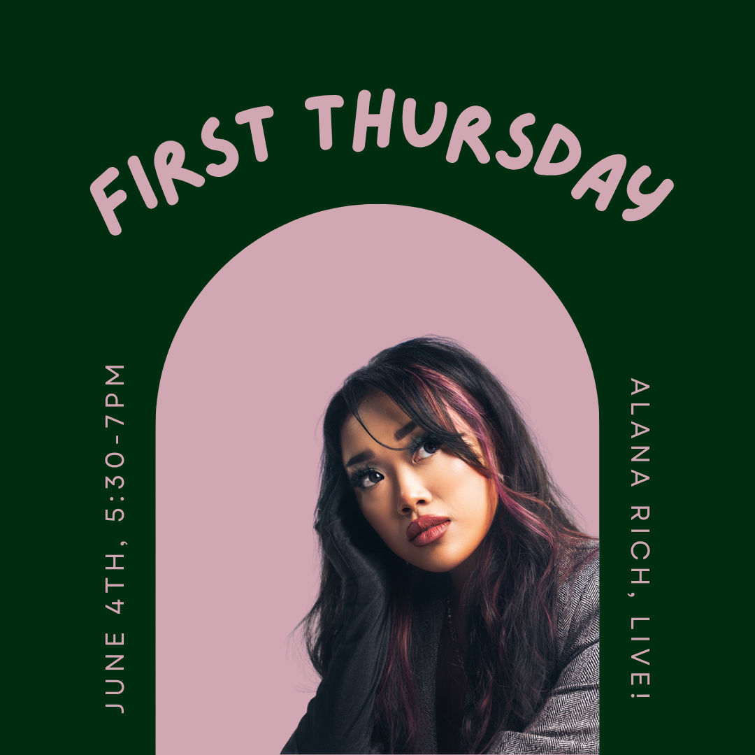 Preview image for June First Thursday w/ Alana Rich