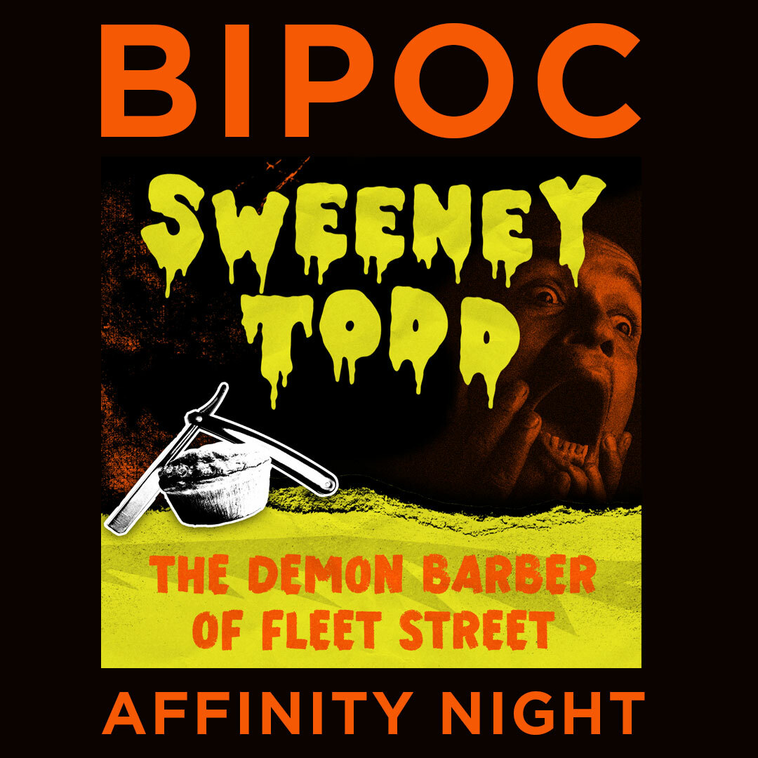 Preview image for BIPOC Affinity Night for *Sweeney Todd*