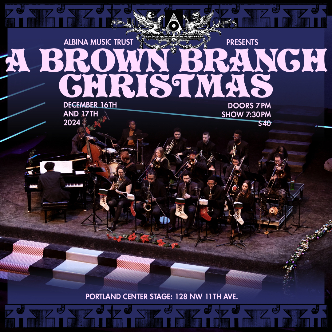 Preview image for Albina Music Trust presents *A Brown Branch Christmas*