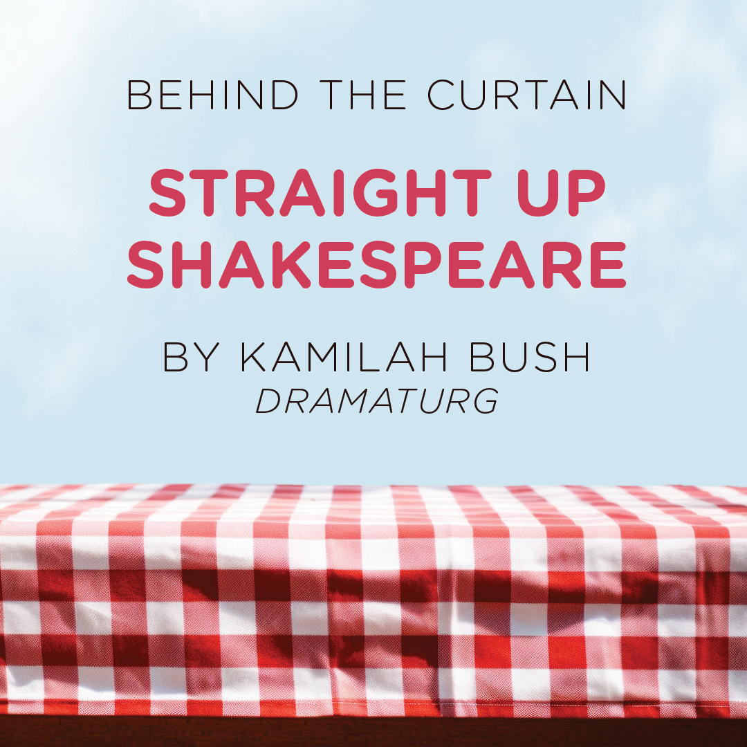 Behind the Curtain: Straight Up Shakespeare text above a red checkered table clothe