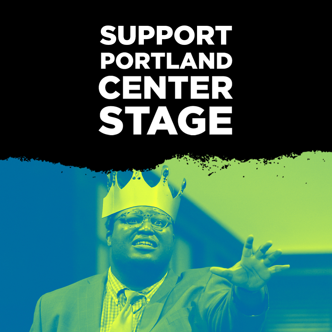 Save Portland Center Stage