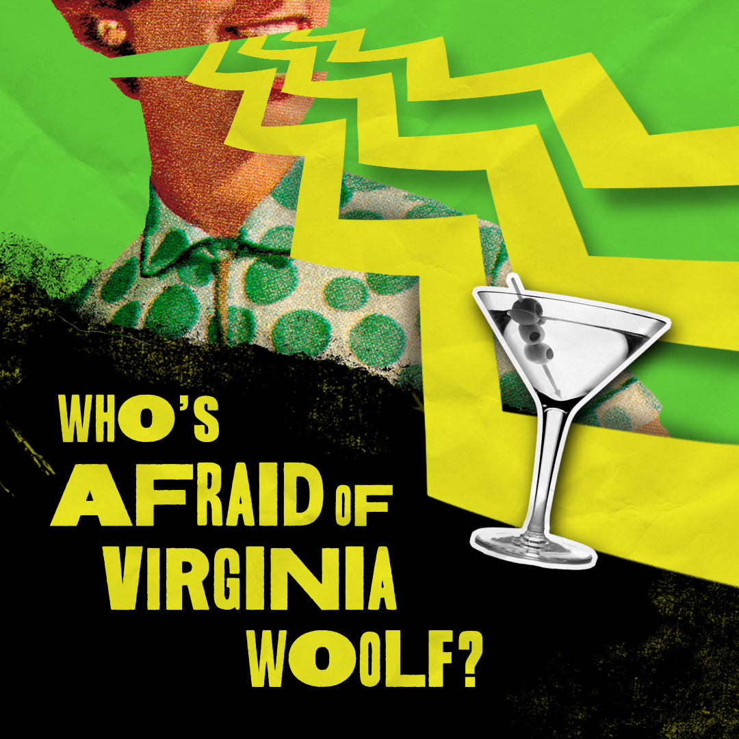 Who’s Afraid of Virginia Woolf? in an irregular magenta font on a grungy background of yellow, crinkled-paper texture.